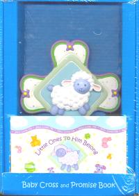 Little Ones To Him Belong Gift Set (Baby Cross and Promise Book) #15B-020